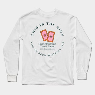 This is the sign Long Sleeve T-Shirt